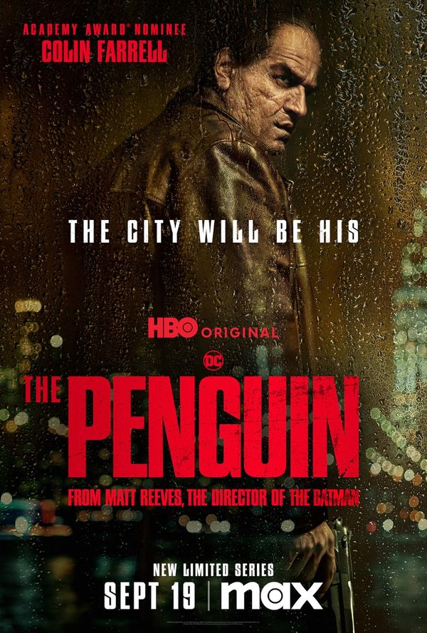 The Penguin | มรสุมเกมอันตรายแห่งโลกอาชญากรรมของก็อตแธม (2024)